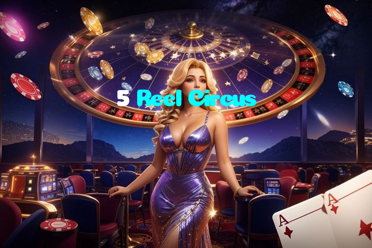 available types of 5 Reel Circus bet including pre-match live express and system bets